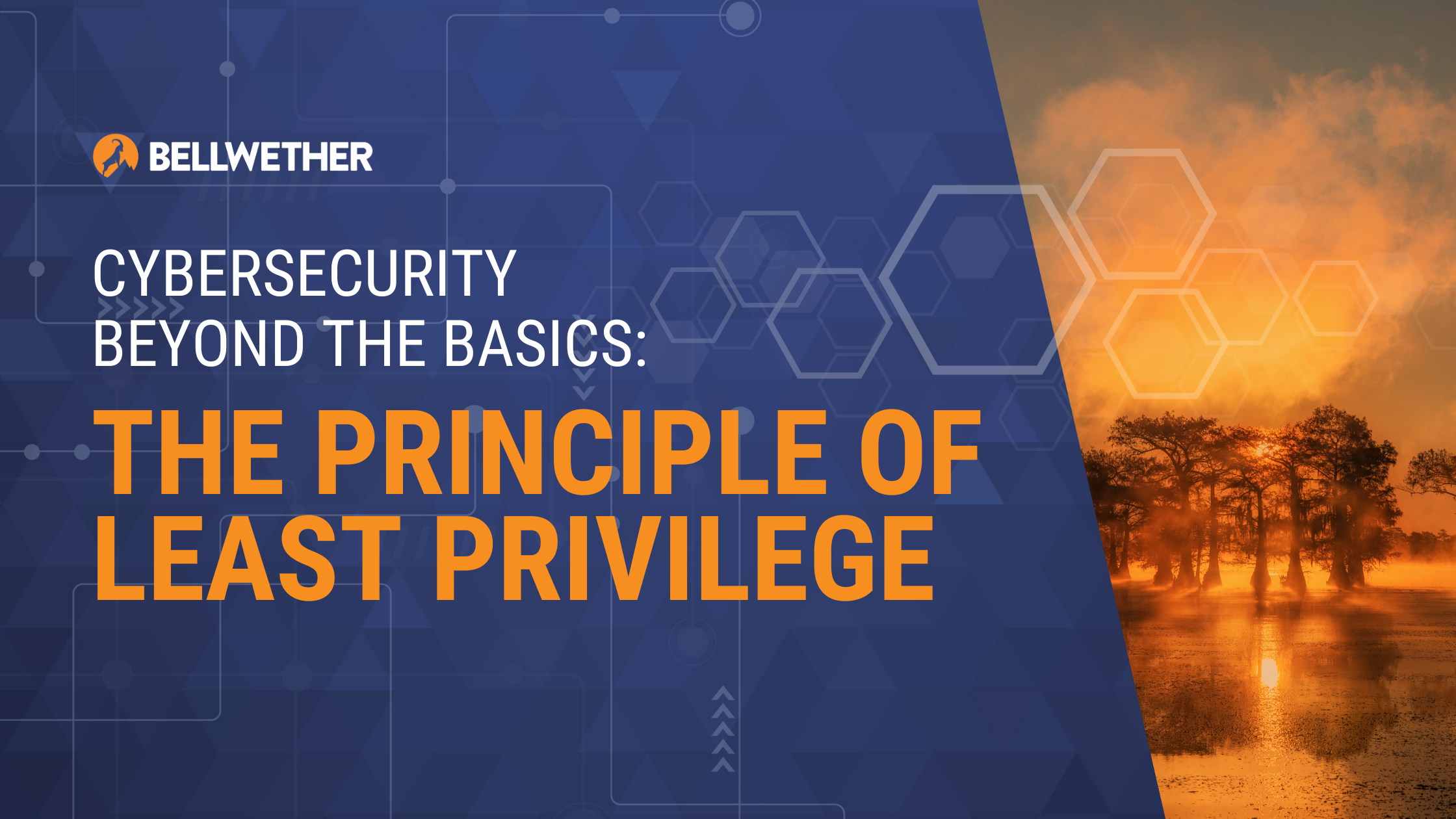 The principle of least privilege