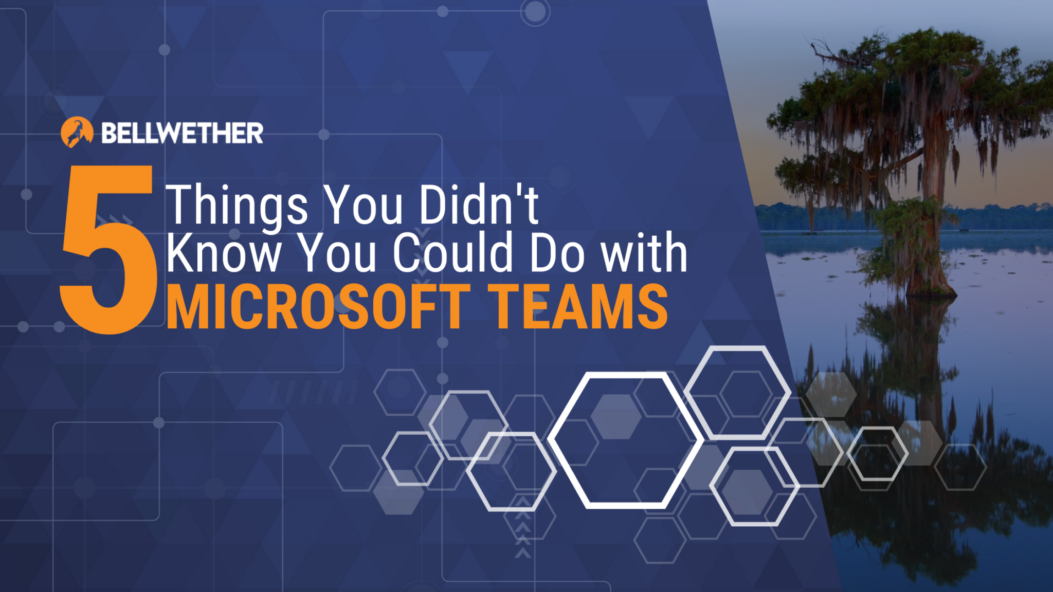 5 things you didn t know you could do with microsoft teams bellwether