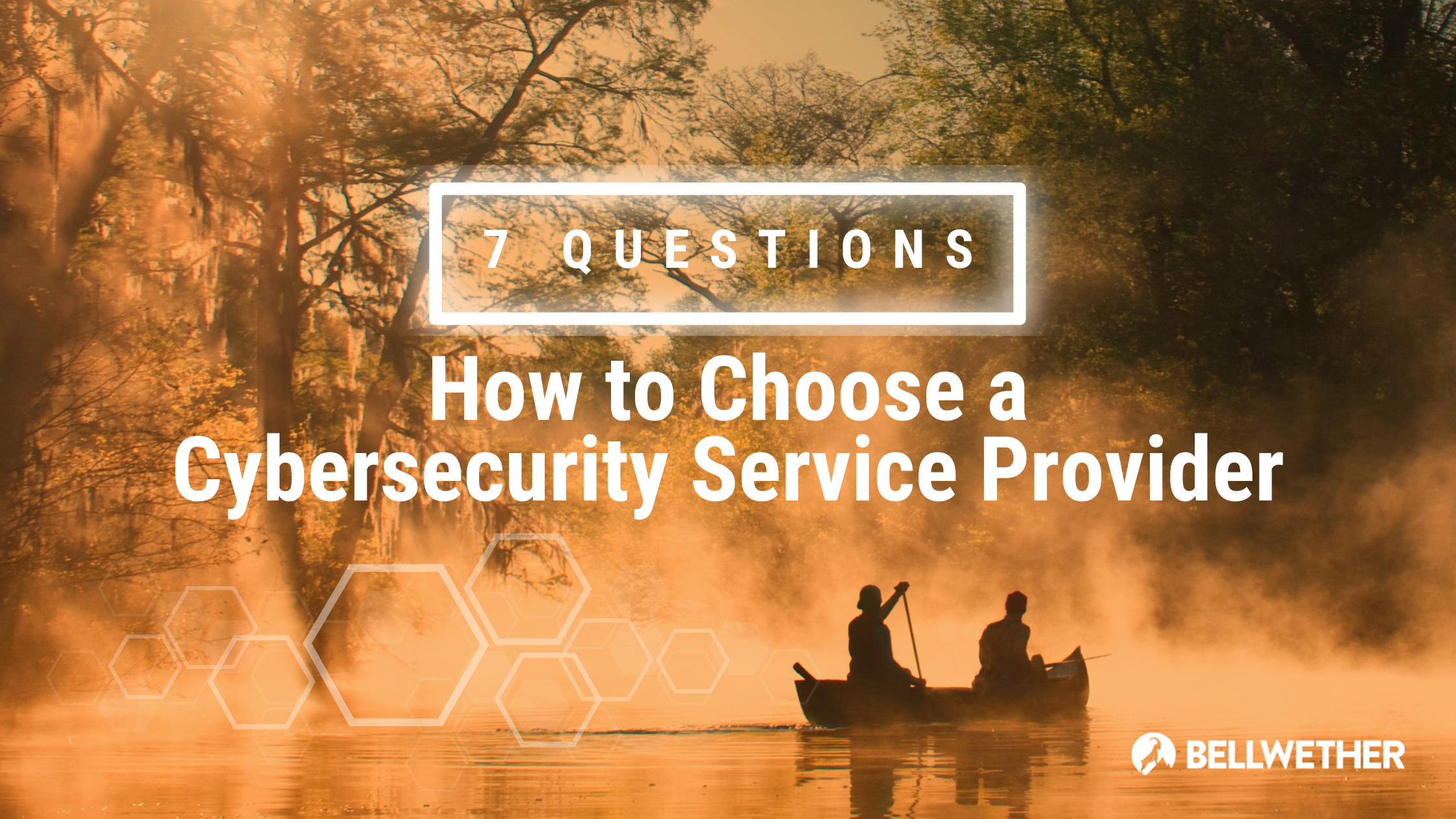 how to choose a cybersecurity service provider