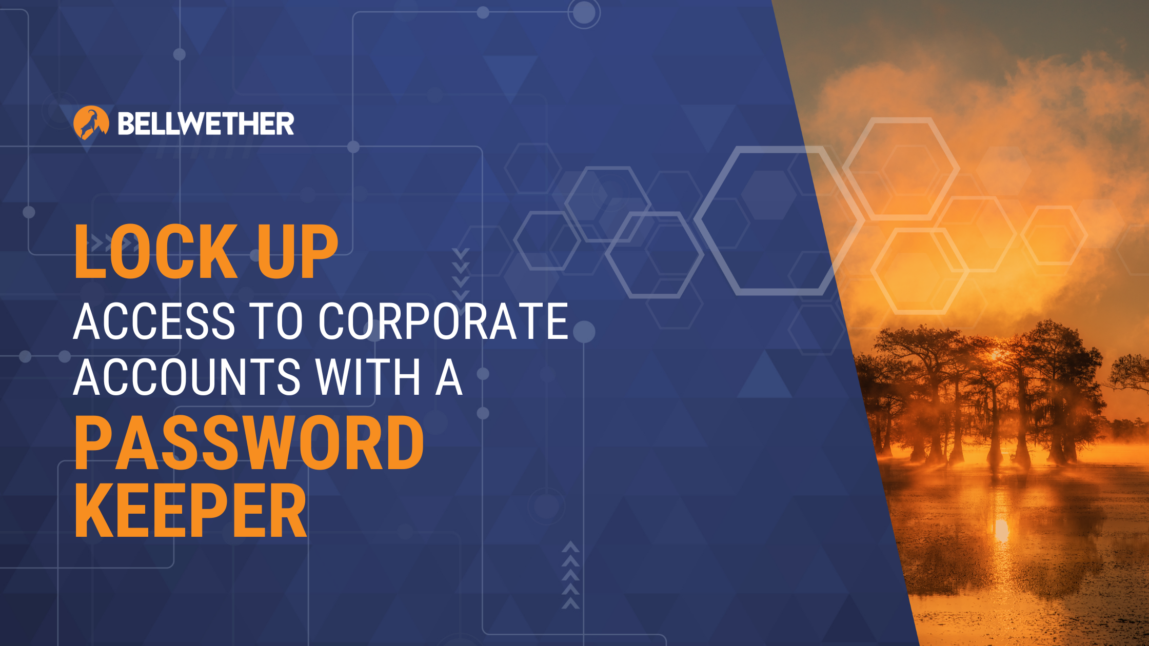 Lock Up Access to Corporate Accounts with a Password Keeper