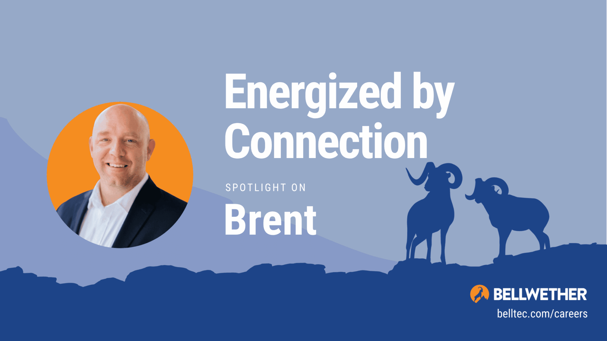 Energized by Connection - Spotlight on Brent